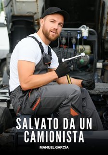 Manuel García - Salvato da un Camionista (2025)