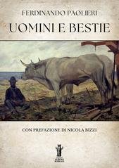 Ferdinando Paolieri - Uomini e Bestie (2025)