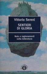 Vittorio Sereni - Sentieri di gloria (1996)