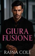 Raina Cole - Giura Fusione (2025)