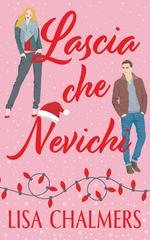 Lisa Chalmers - Lascia Che Nevichi (2025)