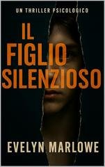 Evelyn Marlowe - Il Figlio Silenzioso (2025)