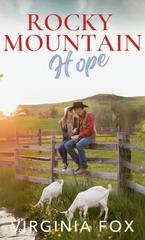 Virginia Fox - Amore nelle Montagne Rocciose Vol. 22. Rocky Mountain Hope (2025)