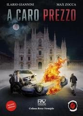 Ilario Giannini - A caro prezzo (2025)