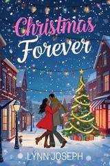 Lynn Joseph - Le sorelle Walker per sempre Vol. 0.5. Christmas Forever (2025)