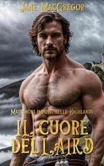 Jane MacGregor - Il cuore del laird (2025)