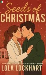 Lola Lockhart - University of Mountain Springs Vol. 5. Seeds of Christmas (2025)