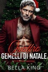 Bella King - Quattro gemelli di Natale (2025)