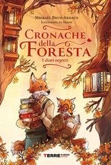 Mickael Brun-Arnaud - Cronache della foresta. I diari segreti (2025)