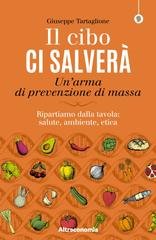 Giuseppe Tartaglione - Il cibo ci salverà (2020)
