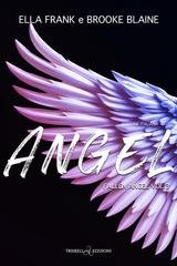 Ella Frank, Brooke Blaine - Fallen Angel Vol. 3. Angel (2025)