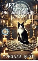Morgana Best - I Misteri della Serie Vampiri e Vino Vol. 6. Arte delle streghe (2025)