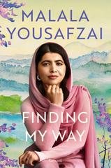 Malala Yousafzai - Finding My Way (2025)