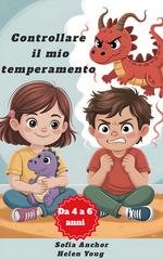 Sofia Anchor, Helen Youg - Controllare il mio temperamento (2025)