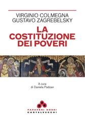 Virginio Colmegna, Gustavo Zagrebelsky - La Costituzione dei poveri (2025)