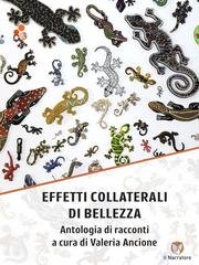 Valeria Ancione (a cura di) - Effetti collaterali di bellezza (2025)