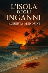 Roberta Menduni - I misteri di Blackwood Vol. 3. L'isola degli inganni (2025)