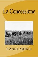 K'anne Meinel - La concessione (2025)