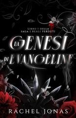 Rachel Jonas - I Reali Perduti Vol. 1. La genesi di Evangeline (2025)