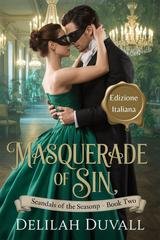 Delilah Duvall - Scandals of the Season Vol. 2. Masquerade of Sin (2025)