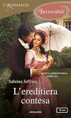 Sabrina Jeffries – L’ereditiera contesa (2025)