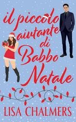 Lisa Chalmers - Il piccolo aiutante di Babbo Natale (2025)