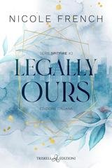 Nicole French - Spitfire Vol. 3. Legally Ours (2025)