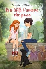 Amabile Giusti - Con tutto l'amore che posso (2025)