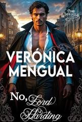 Verónica Mengual - Cuori Infranti Vol. 4. No, lord Harding (2025)