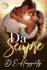 D.E. Haggerty - La serie Smuggler’s Hideaway Vol. 4. Da Sempre (2025)