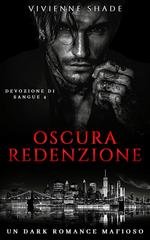 Vivienne Shade - Devozione di Sangue Vol. 4. Oscura Redenzione (2025)