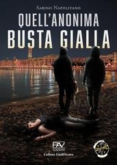 Sabino Napolitano - Quell'anonima busta gialla (2025)