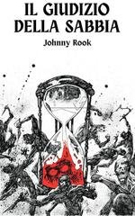 Johnny Rook - Il Giudizio della Sabbia (2025)