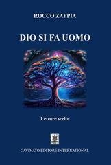 Rocco Zappia - Dio si fa uomo. Letture scelte (2025)
