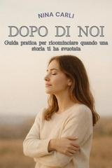 Nina Carli - Dopo di noi (2025)