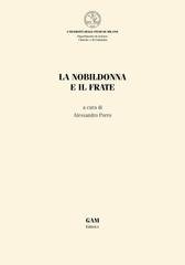 Alessandro Porro (a cura di) - La nobildonna e il frate (2025)