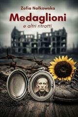 Zofia Nalkowska - Medaglioni e altri ritratti (Nuova Traduzione) (2025)