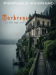 Pierpaolo Maiorano - MORBRENA. La villa degli orrori (2025)
