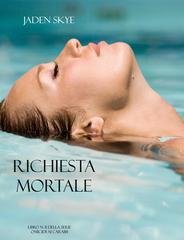 Jaden Skye - Richiesta Mortale (Libro n. 11 della serie Omicidi ai Caraibi) (2025)