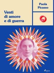 Paola Picasso - Venti di amore e di guerra (2025)