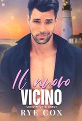 Rye Cox - Corio Heights Vol. 1. Il nuovo vicino (2026)