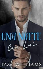 Izzy Williams - Una Notte Con Lui (2026)