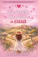 La Ross - Sliding Hearts Vol. 1. Le Strade Che Portano A Casa (2026)