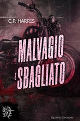 C.P. Harris - Malvagio e sbagliato (2026)
