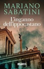 Mariano Sabatini - Leo Malinverno Vol. 1. L'inganno dell'ippocastano (2026)