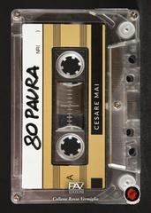 Cesare Mai - 80 paura (2026)
