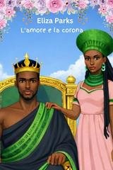 Eliza Parks - L'amore e la corona (2026)
