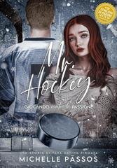 Michelle Pãssos - Mr. Hockey. giocando contro la passione (2026)