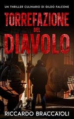 Riccardo Braccaioli - Ispettore Chef Gildo Falcone Vol. 5. Torrefazione del diavolo (2026)