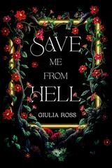 Giulia Ross - Save Me From Hell (2026)